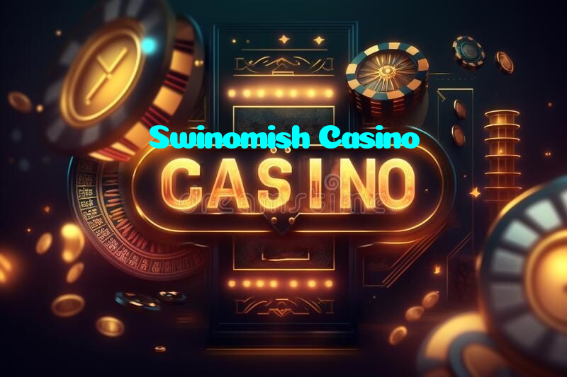 Swinomish Casino
